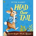 Peter Rabbit: Head Over Tail: inspired by Beatrix Potter's iconic character