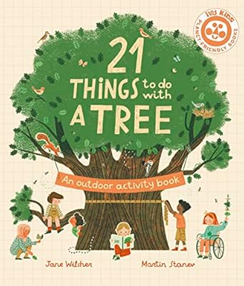 21 Things to Do with a Tree
