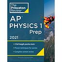 Princeton Review AP Physics 1 Prep, 2021