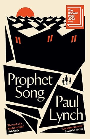 Prophet Song Winner of the Booker Prize 2023