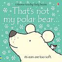 That's not my polar bear…: A Christmas and Winter Book for Kids