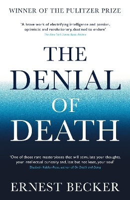 The Denial of Death