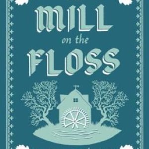 The Mill on the Floss: Annotated Edition (Alma Classics Evergreens)