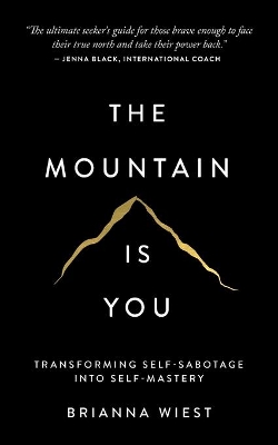 The Mountain Is You