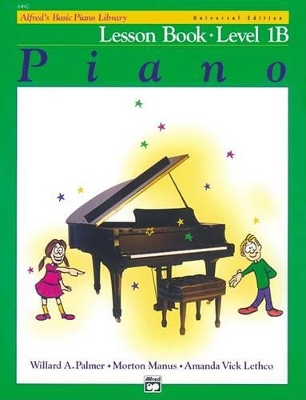 Alfred's Basic Piano Library Lesson 1B: Universal Edition