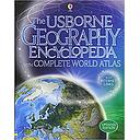 The Usborne Geography Encyclopedia