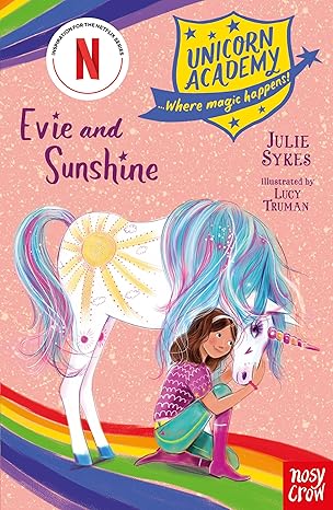 Unicorn Academy: Evie and Sunshine