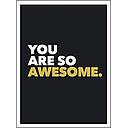 You Are So Awesome: Positive Quotes and Affirmations for Encouragement