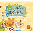 Basile Et Myrtille: A L'ecole / Basil and Blueberry: School