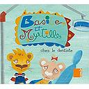 Basile Et Myrtille Chez Le Dentiste