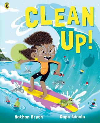 Rocket Says Clean Up! By Nathon Bryon