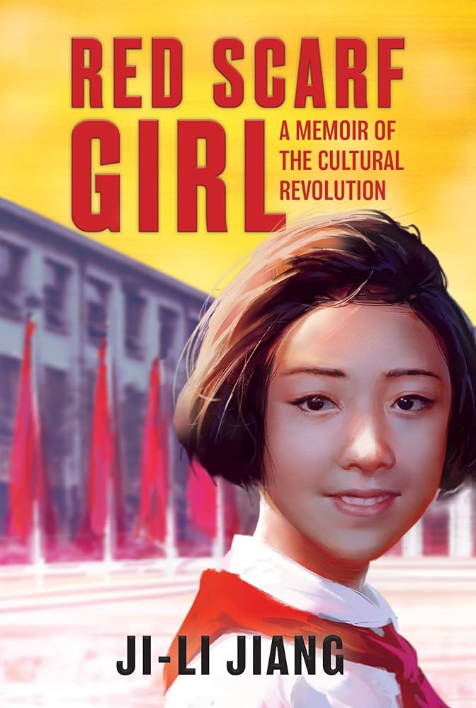 Red Scarf Girl / A Memoir Of The Cultural Revolution