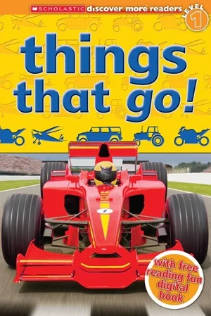 Discover More Readers: Things That Go!