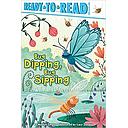 Bug Dipping, Bug Sipping: Ready-to-Read Pre-Level 1