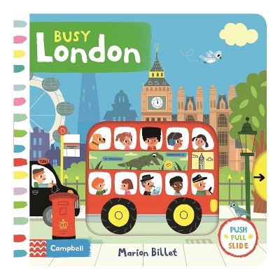 Busy London: A Push, Pull and Slide Book