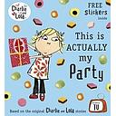Charlie and Lola: This is Actually My Party