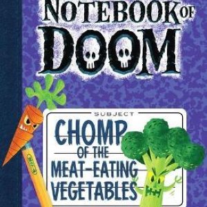 Chomp of the Meat-Eating Vegetables: A Branches Book (the Notebook of Doom #4): Volume 4