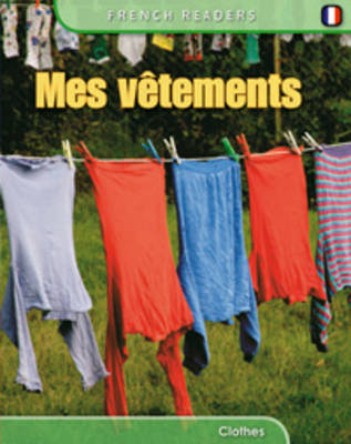 Mes vêtements = Clothes