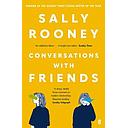 Conversations with Friends: 'Brilliant, funny and startling.' GUARDIAN