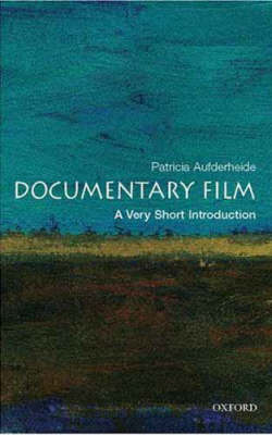 Documentary Film: A Very Short Introduction