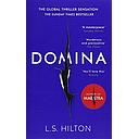 Domina: More dangerous. More shocking. The thrilling new bestseller from the author of MAESTRA