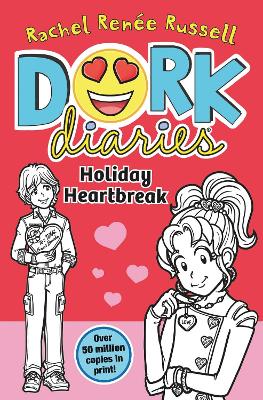 Dork Diaries: Holiday Heartbreak: Jokes, Drama and BFFs in the perfect stocking filler this Christmas: Volume 6