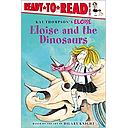 Eloise and the Dinosaurs: Ready-to-Read Level 1