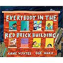 Everybody in the Red Brick Building