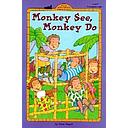 Monkey See, Monkey Do