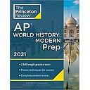 Princeton Review AP World History: Modern Prep, 2021