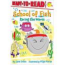 Racing the Waves: Ready-to-Read Level 1