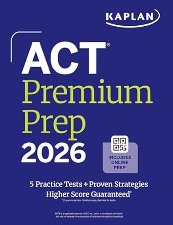 ACT Prep Plus 2024: Study Guide Includes 5 Full Length Practice Tests, 100s of Practice Questions, and 1 Year Access to Online Quizzes and Video Instruction