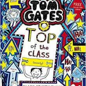 Tom Gates: Top of the Class (Nearly)