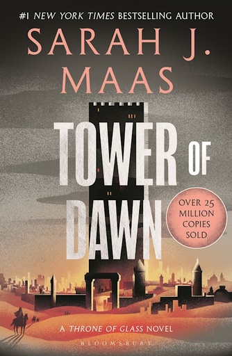 Tower of Dawn: From the # 1 Sunday Times Best-Selling Author of a Court of Thorns and Roses