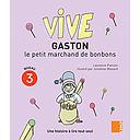 Vive Gaston Le Petit Marchand De Bonbons