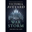 War Storm: The final YA dystopian fantasy adventure in the globally bestselling Red Queen series