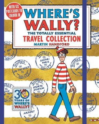 Where's Wally? The Totally Essential Travel Collection/
