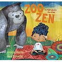 Zoo Zen, Count to Ten: A Yoga Story for Kids