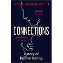 Connections: A Story of Human Feeling