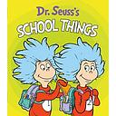 Dr. Seuss's School Things